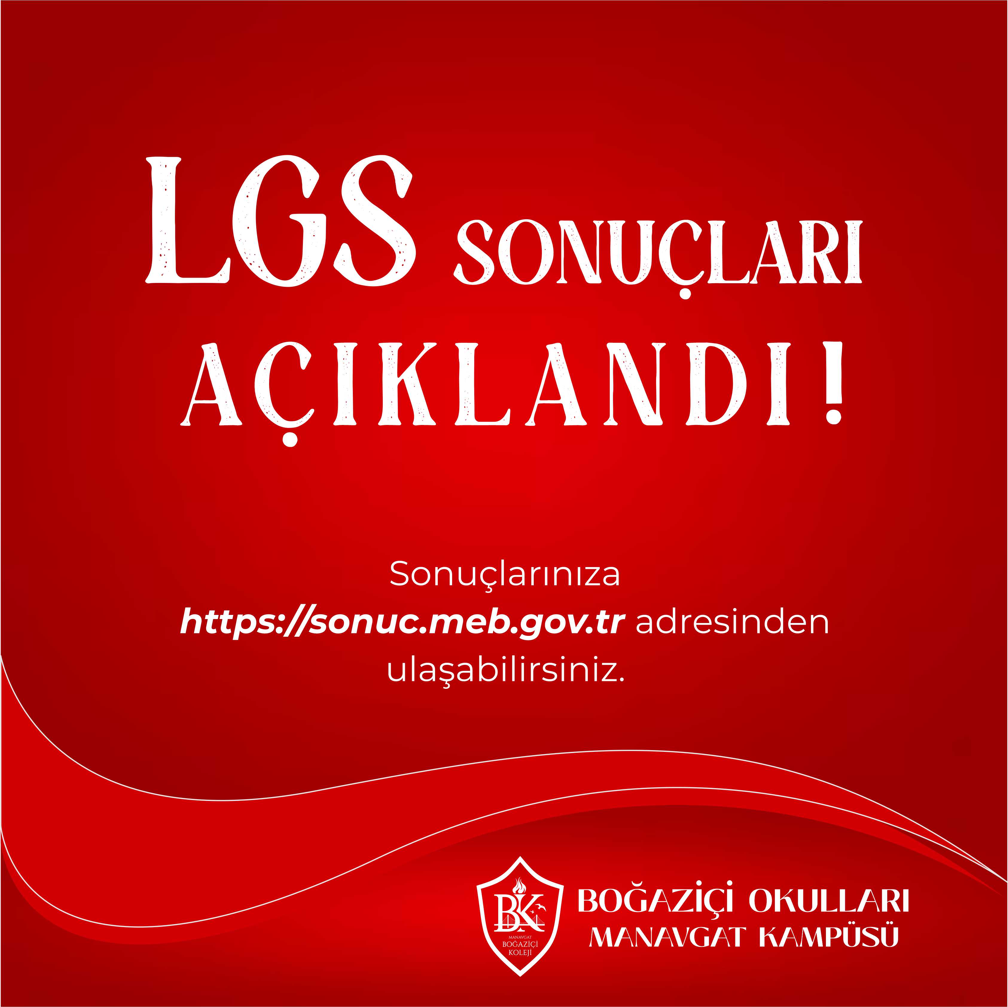 LGS Sonuçları Açıklandı